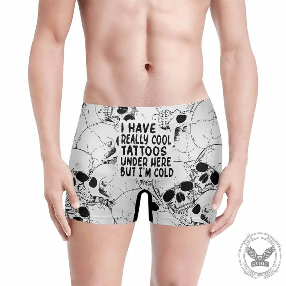 I Have Really Cool Tattoos Skull Print Men’s Boxer Brief